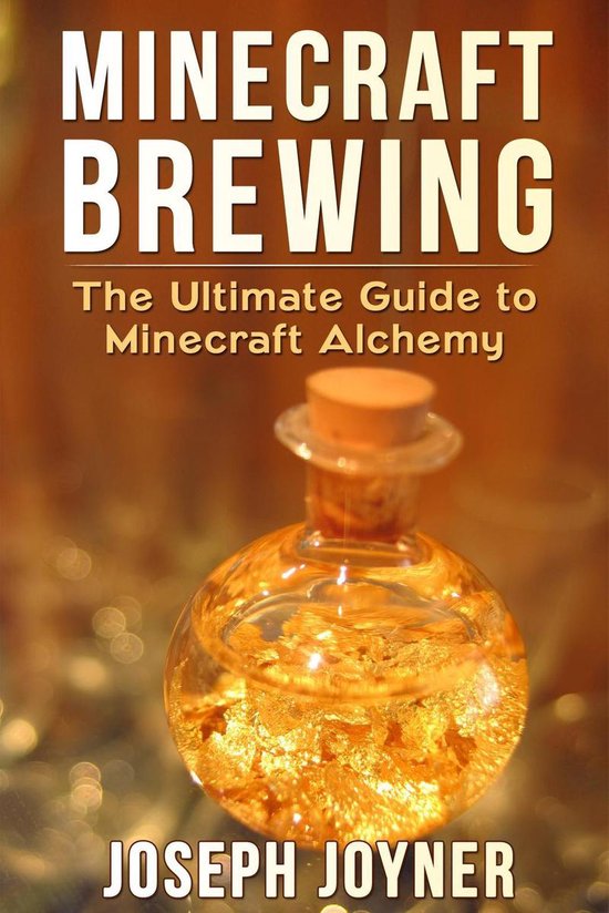 Minecraft Brewing (ebook), Joseph Joyner 9781634280556 Boeken