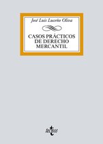 Derecho - Biblioteca Universitaria de Editorial Tecnos - Casos prácticos de Derecho Mercantil