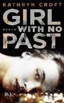 Girl With No Past