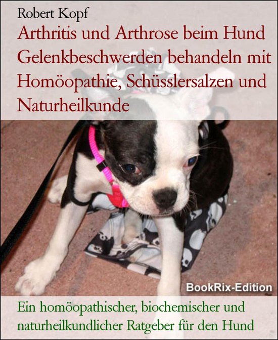 Arthritis und Arthrose beim Hund natürlich behandeln mit Ho ... - cover