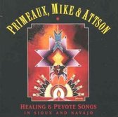 Verdell Primeaux & Johnny Mike - Healing And Peyote Songs In Sioux A (CD)