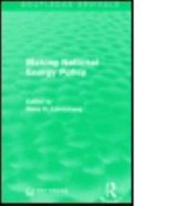 Routledge Revivals- Making National Energy Policy