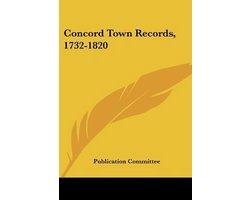 Concord Town Records, 1732-1820
