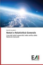Rotori e Relativitivà Generale