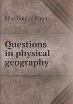 Questions in physical geography