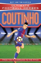 Ultimate Football Heroes 8 - Coutinho (Ultimate Football Heroes - the No. 1 football series)
