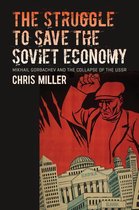 New Cold War History - The Struggle to Save the Soviet Economy