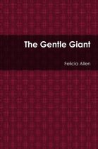 The Gentle Giant