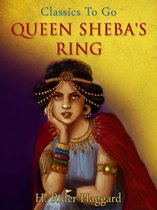 Classics To Go - Queen Sheba's Ring