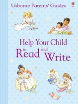 Parents' Guides - Help your Child to Read and Write