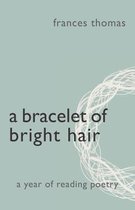 A Bracelet of Bright Hair
