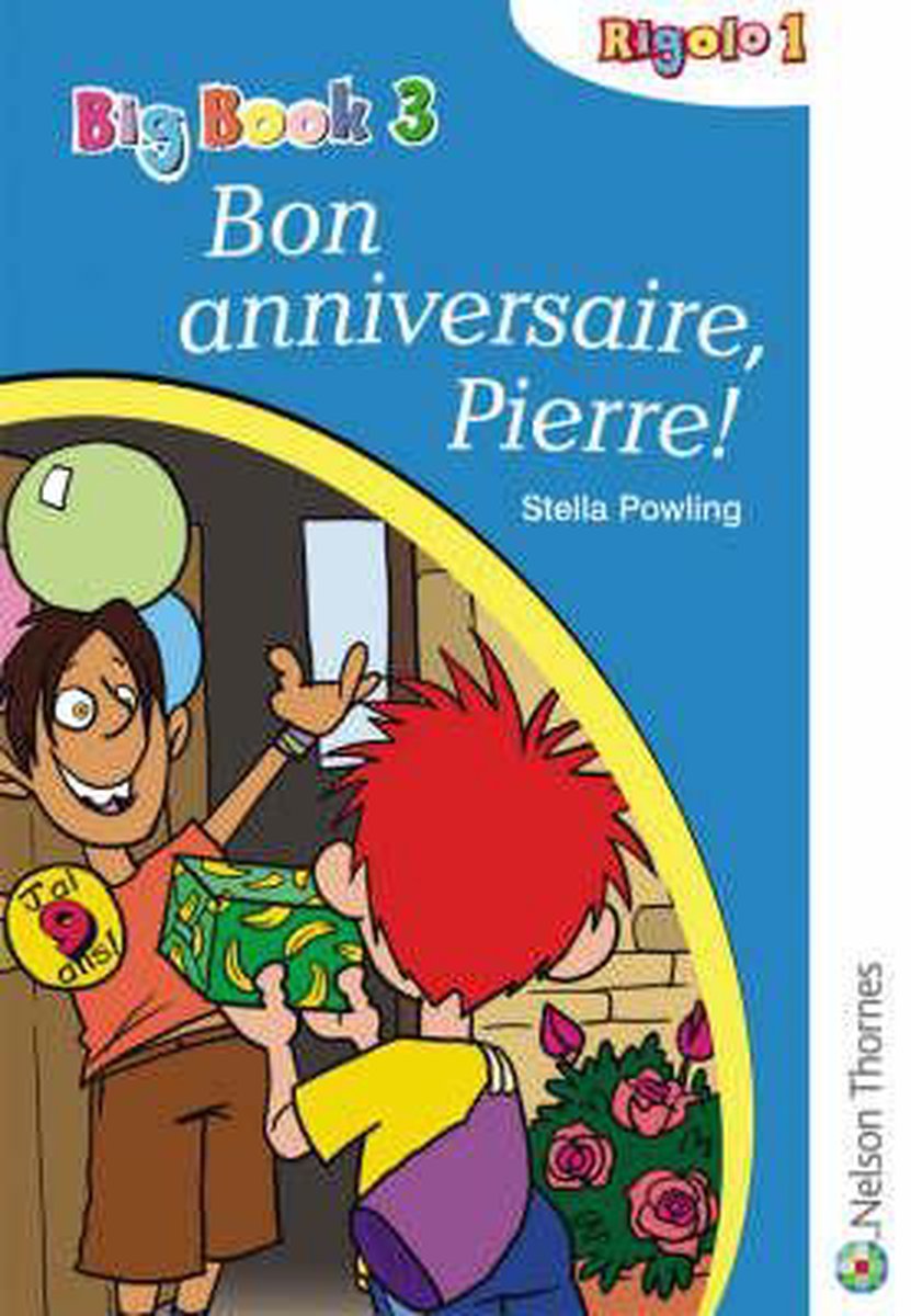 Rigolo 1 Big Book 3 Bon Anniversaire Pierre Stella Powling Boeken Bol Com