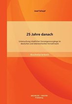 25 Jahre danach