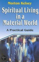 Spiritual Living in a Material World