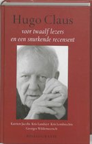 Hugo Claus Voor Twaalf Lezers En Snurken