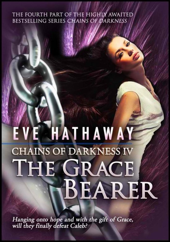 Chains of Darkness 3 - Chains of Darkness 4: The Grace Beare ... - cover