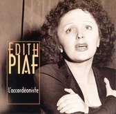 Piaf Edith - L'accordeoniste