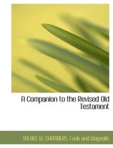 A Companion to the Revised Old Testament