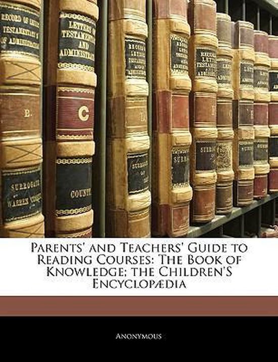 Parents' and Teachers' Guide to Reading Courses