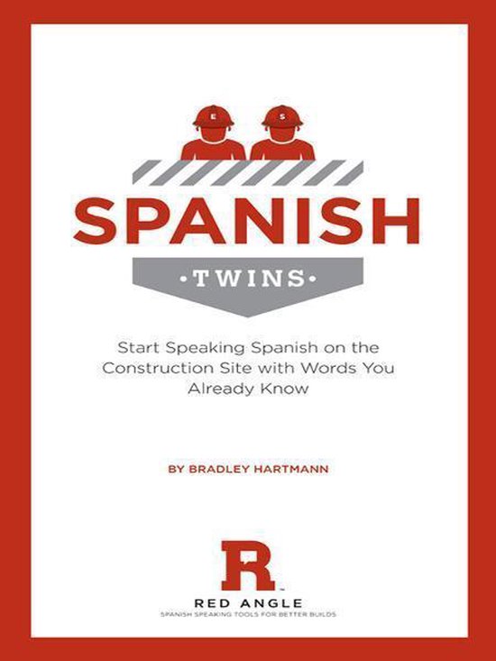 Spanish Twins (ebook), Bradley Hartmann 9781618423467 Boeken