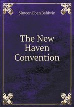 The New Haven Convention