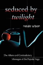 Seduced by Twilight