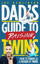 Dad's Guide to Raising Twins