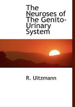 The Neuroses of the Genito-Urinary System