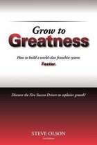 Grow to Greatness