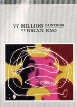 77 Million Paintings by Brian Eno
