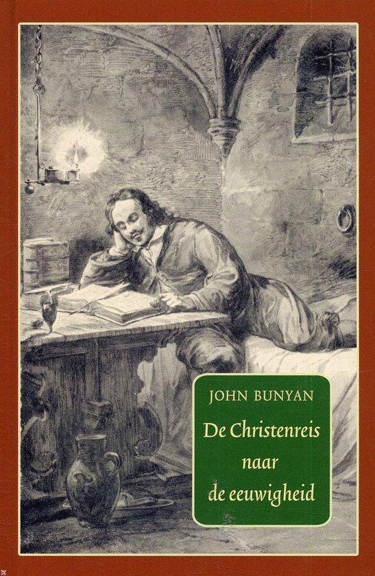 Cover van het boek 'De Christenreis Naar De Eeuwigheid' van John Bunyan