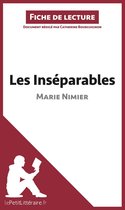 Fiche de lecture - Les Inséparables de Marie Nimier (Fiche de lecture)