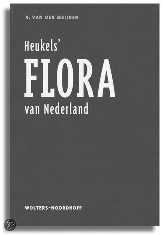 Heukels' flora van Nederland | 9789001583439 | R. van Meijden | Boeken | bol.com
