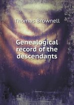 Genealogical record of the descendants