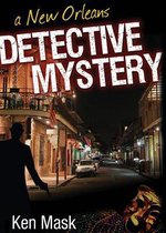 A New Orleans Detective Mystery