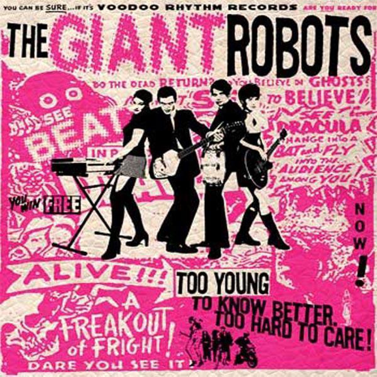 Giant Robots - Too Young To Know Better...Too Hard To Care (CD)