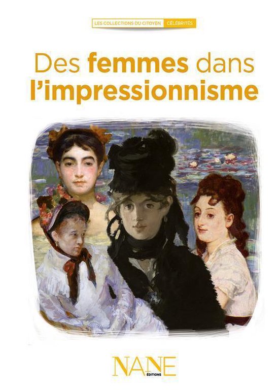 Collections du citoyen - Les Femmes dans l'impressionnisme - cover