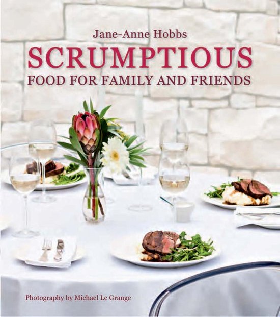 Scrumptious Food for Family and Friends - cover