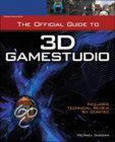 The Official Guide To 3D Gamestudio