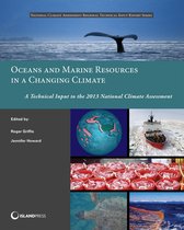 NCA Regional Input Reports - Oceans and Marine Resources in a Changing Climate