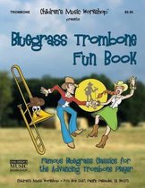 Bluegrass Trombone Fun Book