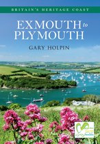 Britain's Heritage Coast - Exmouth to Plymouth Britain's Heritage Coast