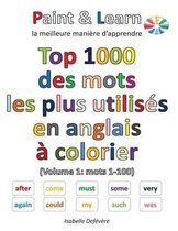 Top 1000 des mots anglais les plus utilis s (Volume 1