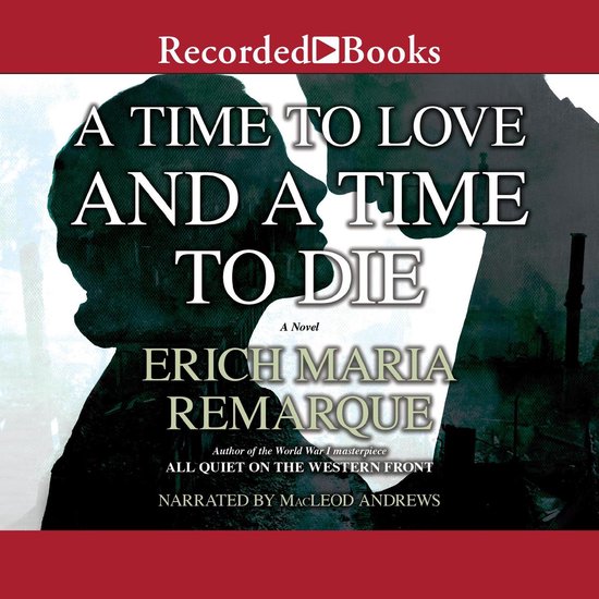 A Time to Love and a Time to Die - cover