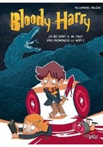 Bloody Harry 1 - Bloody Harry - Tome 1 - La BD dont on ne doit pas prononcer le nom