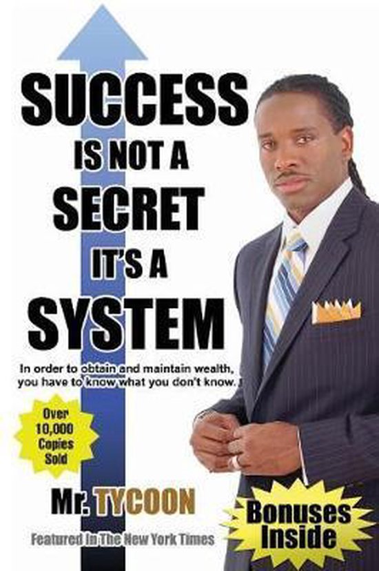 Success Is Not A Secret It's A System - cover