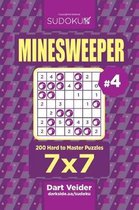 Sudoku Minesweeper - 200 Hard to Master Puzzles 7x7 (Volume 4)