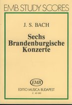 Sechs brandenburgische Konzerte BWV 1046-1051