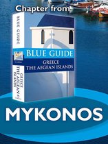 from Blue Guide Greece the Aegean Islands - Mykonos - Blue Guide Chapter