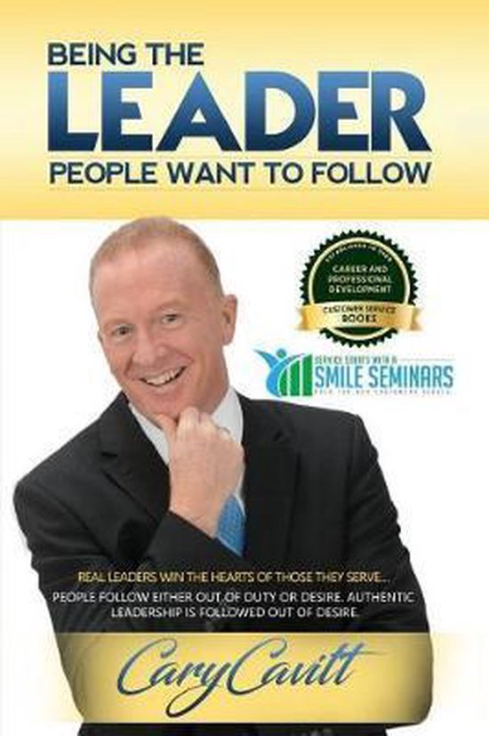 Being the Leader People Want to Follow - cover
